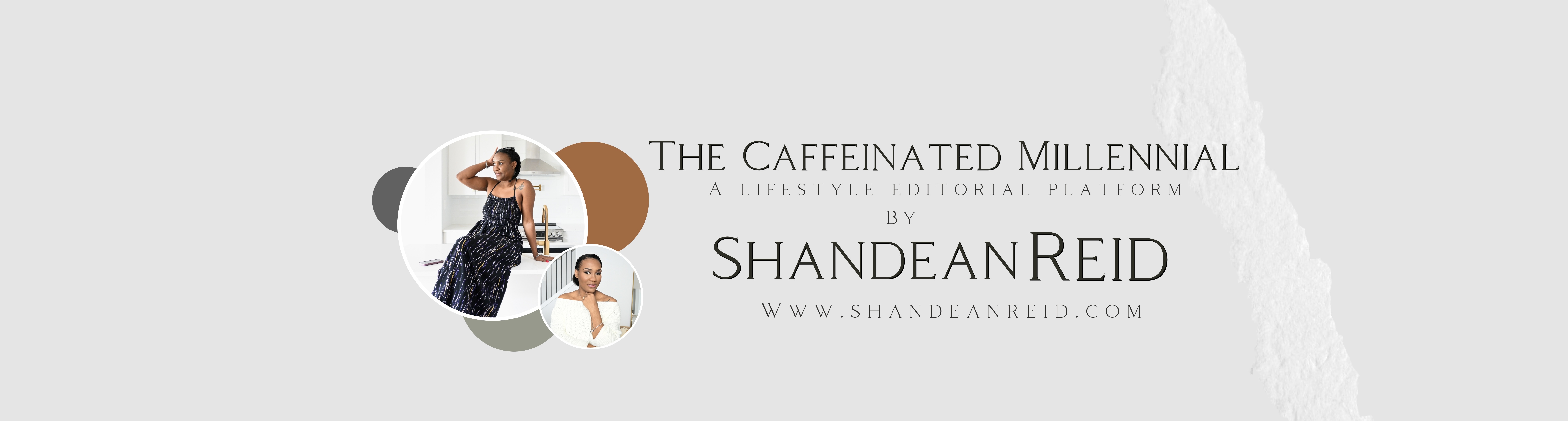 The Caffeinated Millennial – A lifestyle editorial platform by Shandean Reid